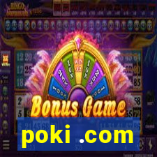 poki .com